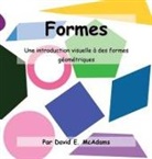 David E. McAdams - Formes