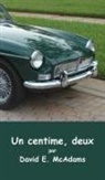 David E. McAdams - Un centime , deux