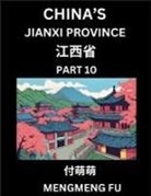 Mengmeng Fu - China's Jiangxi Province (Part 10)- Learn Chinese Characters, Words, Phrases with Chinese Names, Surnames and Geography
