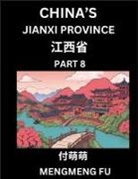 Mengmeng Fu - China's Jiangxi Province (Part 8)- Learn Chinese Characters, Words, Phrases with Chinese Names, Surnames and Geography