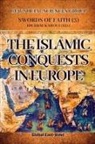 Gew Social Sciences Group, Hichem Karoui - The Islamic Conquests in Europe