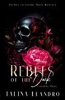 Talina Leandro - Rebels of the Dark: Catching Maély