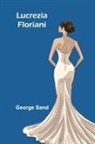 George Sand - Lucrezia Floriani