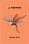 George Sand - Le Piccinino