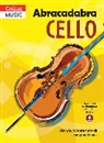 Maja Passchier, Passchier Maja - Abracadabra Cello (Pupil's book + Download)