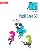 Eli Jurgensen, Jurgensen Elizabeth, Jeanette Mumford, Sandra Roberts, Roberts Sandra - Pupil Book 3C