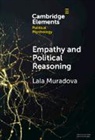 Lala Muradova, Lala (University of Southampton) Muradova - Empathy and Political Reasoning