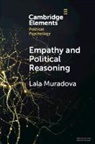 Lala Muradova, Lala (University of Southampton) Muradova - Empathy and Political Reasoning