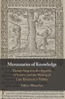 Fabien Montcher - Mercenaries of Knowledge