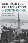 Helena F. S. Lopes, Helena F. S. (Cardiff University) Lopes - Neutrality and Collaboration in South China