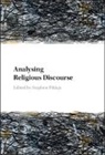 Pihlaja Stephen - Analysing Religious Discourse
