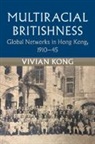 Vivian Kong - Multiracial Britishness