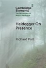 Richard Polt, Richard (Xavier University) Polt - Heidegger on Presence