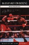 H McIlvanney, H. McIlvanney, Hugh McIlvanney, McIlvanney Hugh - McIlvanney on Boxing