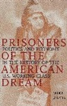 Davis Mike - Prisoners of the American Dream