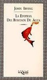 John Irving - La epopeya del bebedor de agua