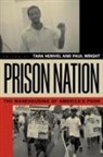 Tara Herivel, Paul Wright - Prison Nation
