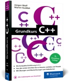 Martin Guddat, Martin (Dr.) Guddat, Jürgen Wolf - Grundkurs C++
