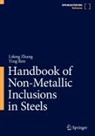 Ying Ren, Lifeng Zhang - Handbook of Non-Metallic Inclusions in Steels