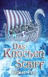 Thomas Paul - Das Knochenschiff