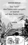 Sabine Wronna - Das "UND" dem Raben nicht entgeht, er lauernd auf dem Dache steht