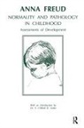 Anna Freud - Normality and Pathology in Childhood