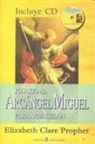 Elizabeth Clare Prophet - Rosario al arcángel Miguel para armagedón