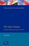John Rule - The Vital Century