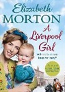 Elizabeth Morton, Elizabeth Morton - A Liverpool Girl (Audio book)