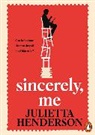 Julietta Henderson, Yannick Lawry - Sincerely, Me (H&ouml;rbuch)