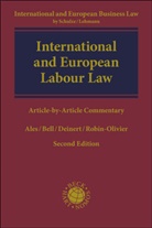 Edoardo Ales, Marc Bell, Olaf Deinert, Olaf Deinert et al, Sophie Robin-Olivier - International and European Labour Law