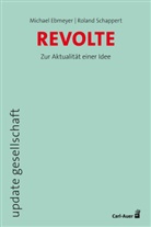 Michael Ebmeyer, Roland Schappert - Revolte