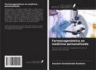 Swamini Gorakshnath Dumbare - Farmacogenómica en medicina personalizada
