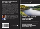 Esther Nguemo Ujia, Iorlumun Tarlumun, TERWASE VERSHIMA LAWRENCE - IMPACTO DEL CAMBIO CLIMÁTICO EN LA AGRICULTURA