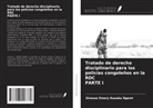 Giresse Emery Kasaka Ngemi - Tratado de derecho disciplinario para los policías congoleños en la RDC PARTE I