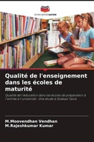 M. Rajeshkumar Kumar, M.Rajeshkumar Kumar, M. Moovendhan Vendhan, M.Moovendhan Vendhan - Qualité de l'enseignement dans les écoles de maturité