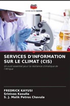 Srinivas Kasulla, Fredrick Kayusi, S. J. Malik Petros Chavula - SERVICES D'INFORMATION SUR LE CLIMAT (CIS)