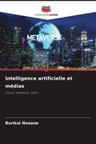 Barikui Nnaane - Intelligence artificielle et médias