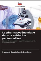 Swamini Gorakshnath Dumbare - La pharmacogénomique dans la médecine personnalisée