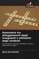 Djilali Belaidouni - Autonomia tra atteggiamenti degli insegnanti e attitudini degli studenti
