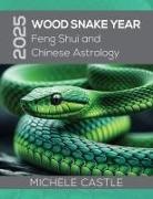 Michele Castle - 2025 Wood Snake Year