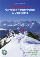 Günter Durner, Susi Plott - Skitourenführer Garmisch-Partenkirchen & Umgebung
