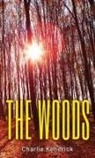 Charlie Kendrick - The Woods