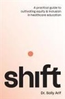 Sally Arif - Shift
