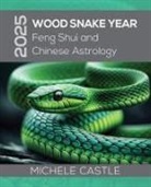Michele Castle - 2025 Wood Snake Year