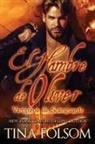 Tina Folsom - El Hambre de Oliver (Vampiros de Scanguards 7)