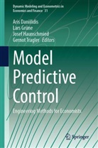 Aris Daniilidis, Lars Grüne, Josef Haunschmied, Josef Haunschmied et al, Gernot Tragler - Model Predictive Control