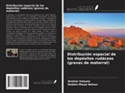 Godwin Dhuye Nelson, Ibrahim Vahyala - Distribución espacial de los depósitos rudáceos (gravas de matorral)