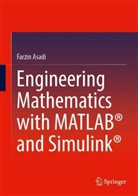 Farzin Asadi - Engineering Mathematics with MATLAB® and Simulink®