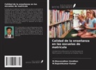 M. Rajeshkumar Kumar, M. Moovendhan Vendhan - Calidad de la enseñanza en las escuelas de matrícula